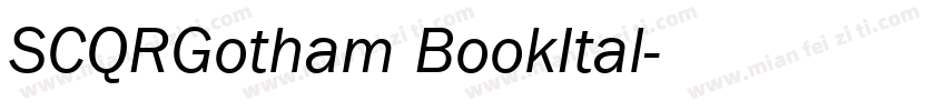 SCQRGotham BookItal字体转换